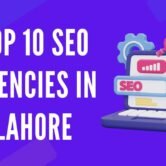 SEO Agencies in Lahore